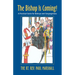 The Bishop Is Coming!: A Practical Guide for Bishops and Congregations