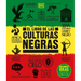 El Libro de Las Culturas Negras (the Black History Book): Grandes Ideas, Explicaciones Sencillas