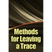 Methods for Leaving a Trace: Greatest Manual for Leaving a Trace