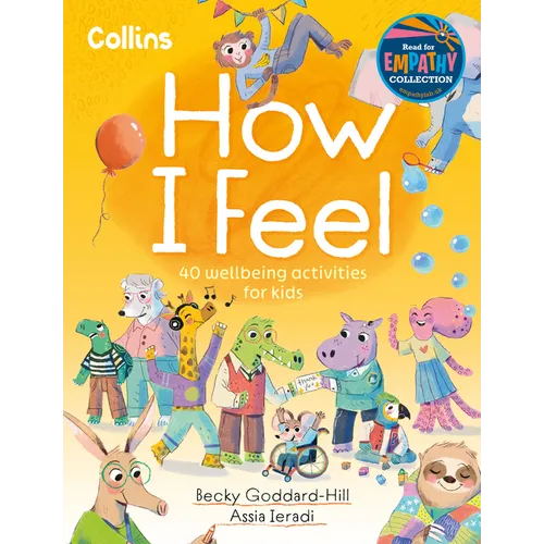 How I Feel: 40 Wellbeing Activities for Kids