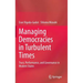 Managing Democracies in Turbulent Times: Trust, Performance, and Governance in Modern States