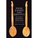 Food, Eating and Identity in Early Medieval England