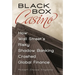 Black Box Casino: How Wall Street's Risky Shadow Banking Crashed Global Finance