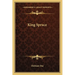 King Spruce