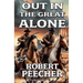 Out in the Great Alone: A Western Frontier Adventure