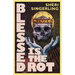Blessed is the Rot