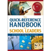 The Quick-Reference Handbook for School Leaders: A Practical Guide for Principals