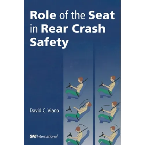 Role of the Seat in Rear Crash Safety