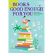 Books Good Enough for You: The Storied Life of Ursula Nordstrom, Editor of Extraordinary Children's Books