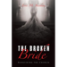 The Broken Bride: Redefining the Church
