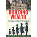 Building Wealth: A DIY Guide to Investing, Rehab Projects, and Legacy Planning for Your Graduate