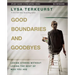 Good Boundaries and Goodbyes Bible Study Guide Plus Streaming Video: Loving Others Without Losing the Best of Who You Are