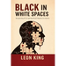 Black in White Spaces: Recognizing & Navigating Racial Disparity in America