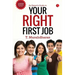 An Expert's Guide to Your Right First Job