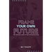 Frame Your Own Future: The Ultimate Guide to Teen Entrepreneurship