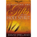 Activating the Gifts of the Holy Spirit