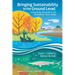 Bringing Sustainability to the Ground Level: Competing Demands in the Yellowstone River Valley