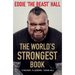 The World's Strongest Book: Ten Rounds. Ten Lessons. One Eddie Hall
