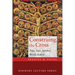 Construing the Cross: Type, Sign, Symbol, Word, Action