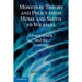 Monetary Theory and Policy from Hume and Smith to Wicksell: Money, Credit, and the Economy