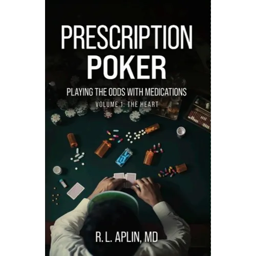 Prescription Poker: Playing the Odds with Medications