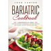 Bariatric Cookbook: 3 Manuscripts in 1 Book - Gastric Bypass Cookbook, Gastric Bypass Diet Guide, Gastric Bypass Recipes