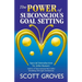 The Power of Subconscious Goal Setting: Prepare to Unleash Your Potential