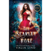 The Scarlet Rose