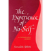 The Experience of No-Self