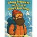 Johnny Avalanche and the Trek to Everest Base Camp