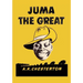 Juma The Great