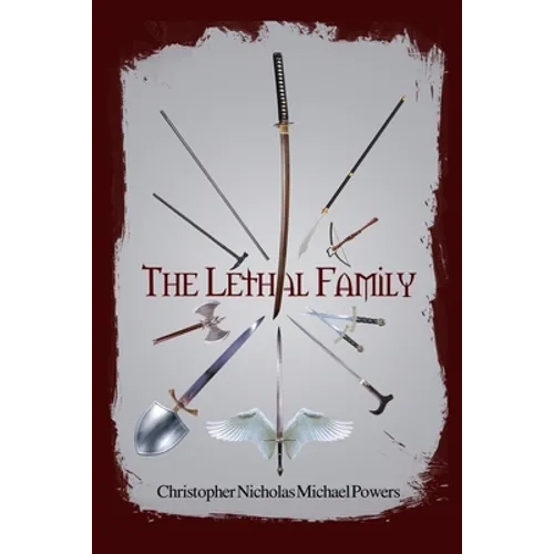The Lethal Family
