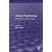 Clinical Psychology (Psychology Revivals): Research and Developments