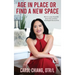 Age in Place or Find a New Space: How to create beautiful spaces that promote meaningful interactions