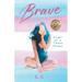 Brave: Story of a Trans Woman