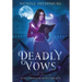 Deadly Vows