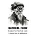 Natural Flow: Experiencing Tao: A Taoist Text