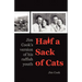 Half a Sack of Cats: Jim Cook's Version of His Raffish Youth
