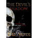 The Devil's Shadow: Special Edition