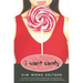 I Want Candy