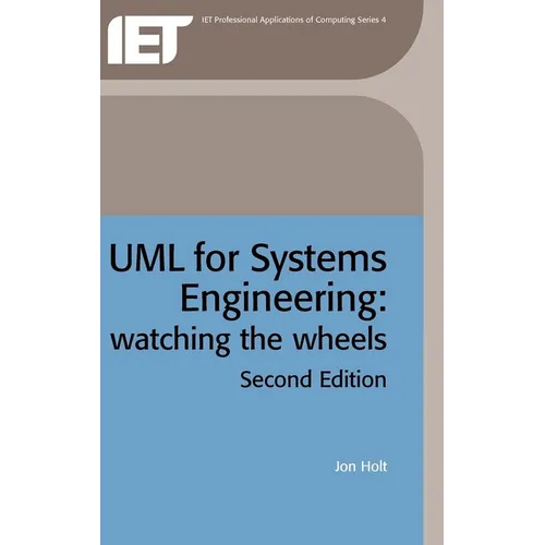 UML for Systems Engineering: Watching the Wheels