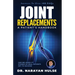 Joint Replacements: A Patient's Handbook