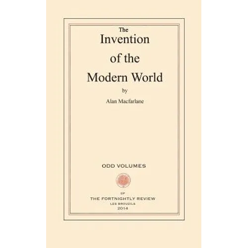 The Invention of the Modern World