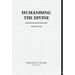 Humanising The Divine