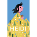 Heidi: The Timeless Swiss Classic Told in Pictures