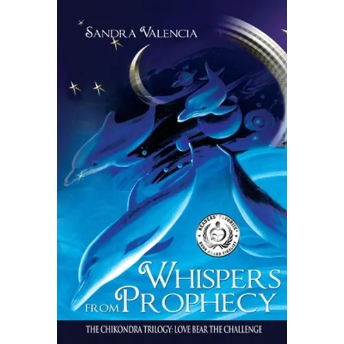 Whispers from Prophecy: Love Bear the Challenge
