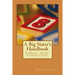 A Big Sister's Handbook: A Short Story Compilation
