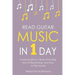 Read Guitar Music: In 1 Day - Bundle - The Only 2 Books You Need to Learn Guitar Sight Reading, Guitar Sheet Music and How to Read Music