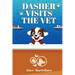 Dasher Visits The Vet