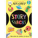 Story Snacks: Story-Bits for Children to Devour